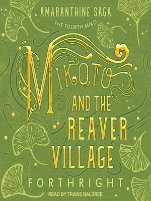 cover image of Mikoto and the Reaver Village